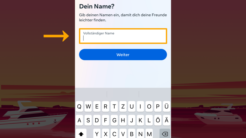Screenshot iPhone:„Dein Name?“ Farbliche Markierung Textfeld „Vollständiger Name“; obere Screenshot-Hälfte Taste „Weiter“; Screenshot-Mitte Tastatur; untere Screenshot-Hälfte