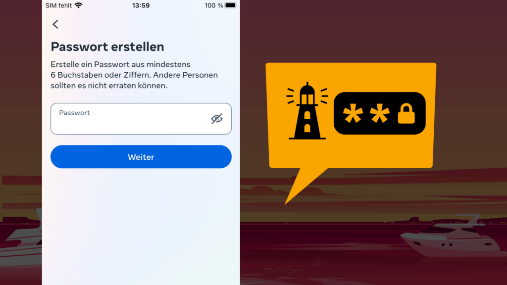 Screenshot iPhone links: „Passwort erstellen“ Textfeld „Passwort“; Tastatur; Screenshot-Mitte Rechte Bildschirmhälfte: Anmerkung WEIDI-Artikel: Leuchtturm-Symbol + Sicheres Passwort-Symbol