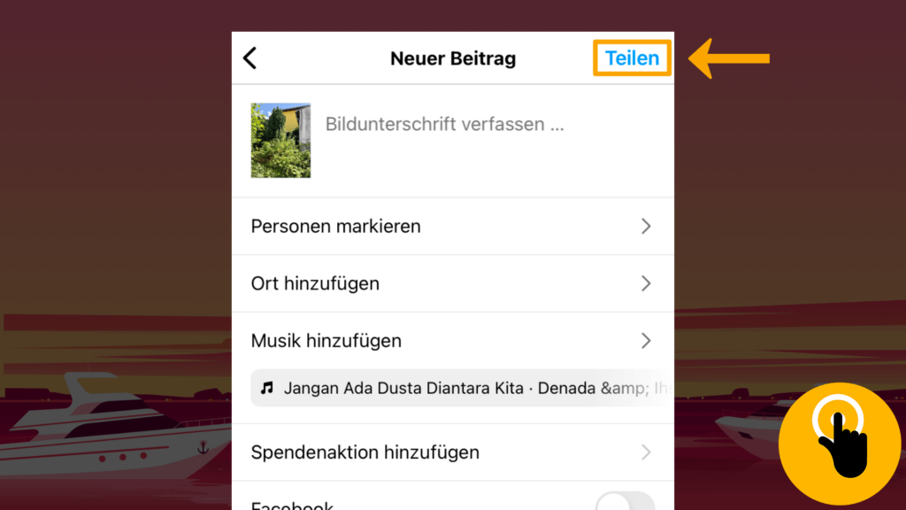 Screenshot iPhone, „Neuer Beitrag“ Instagram: Farbliche Markierung der Taste „Teilen“; obere, rechte Screenshot-Ecke weitere Funktionen, von oben nach unten: Bildunterschrift verfassen, Personen markieren, Ort hinzufügen, Musik hinzufügen